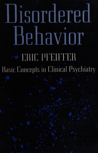 Disordered behavior