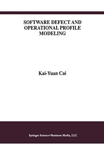 Software Defect and Operational Profile Modeling