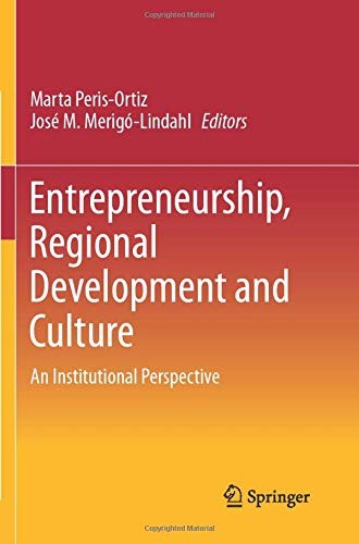 Entrepreneurship, Regional Development and Culture