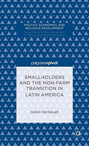 Smallholders and the Non-Farm Transition in Latin America