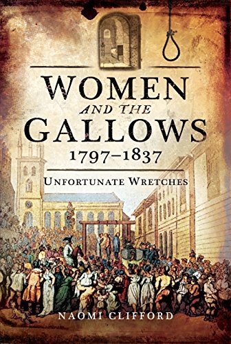 Women and the Gallows 1797–1837