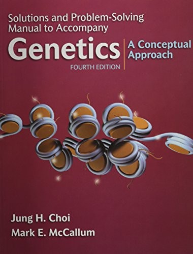 Genetics  & Solutions Manual