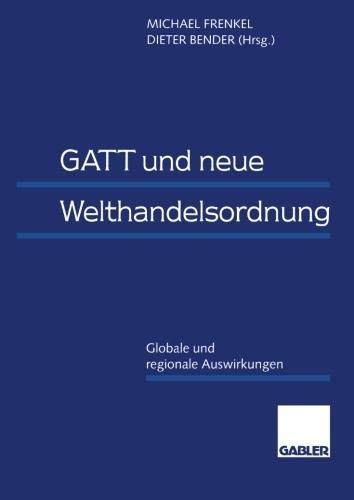 GATT und neue Welthandelsordnung