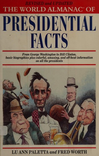 The World Almanac of Presidential Facts