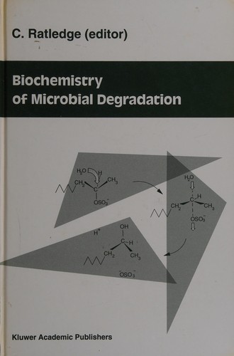 Biochemistry of microbial degradation