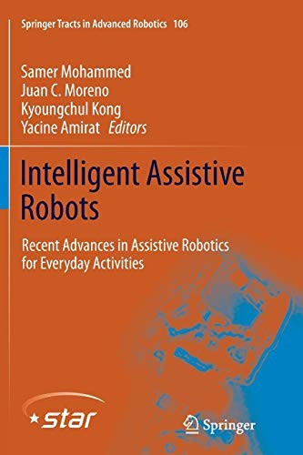Intelligent Assistive Robots