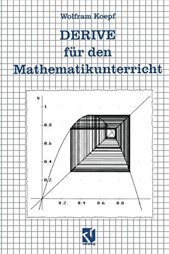 Derive für den Mathematikunterricht