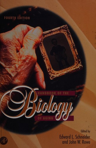 Handbook of the biology of aging