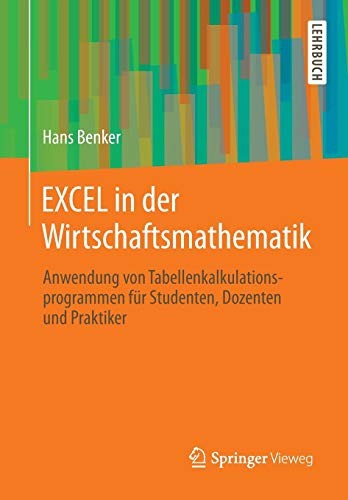 EXCEL in der Wirtschaftsmathematik