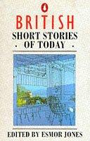 British Short Stories of Today (Short Stories)