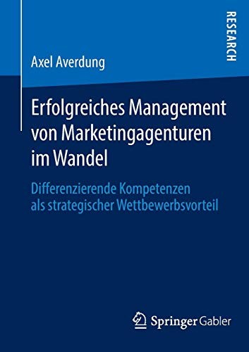 Erfolgreiches Management von Marketingagenturen im Wandel