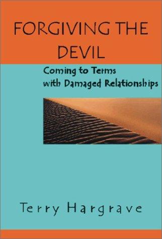 Forgiving the Devil