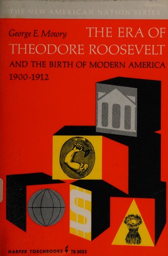 Era of Theodore Roosevelt
