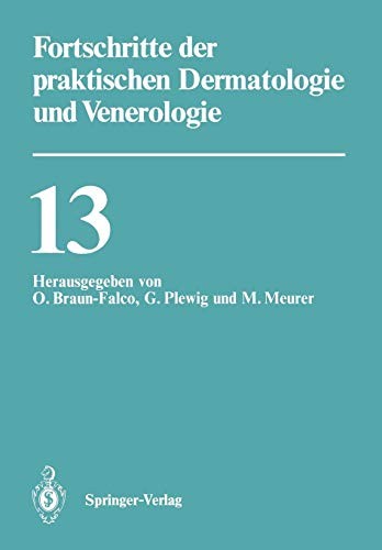 Fortschritte der praktischen Dermatologie und Venerologie