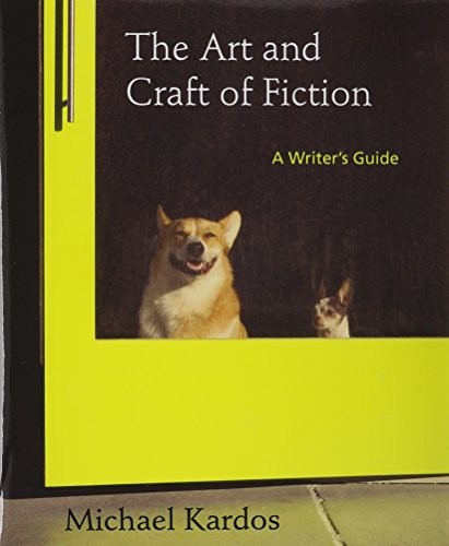 Art and Craft of Fiction & 40 Short Stories 4e
