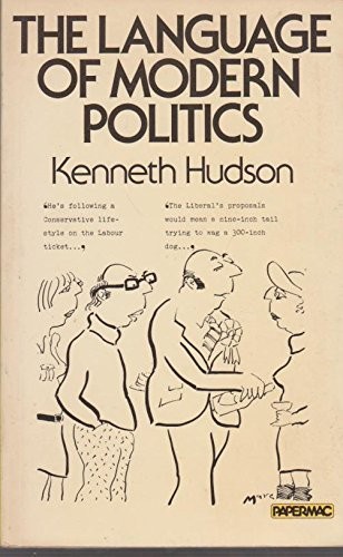 The Language of Modern Politics