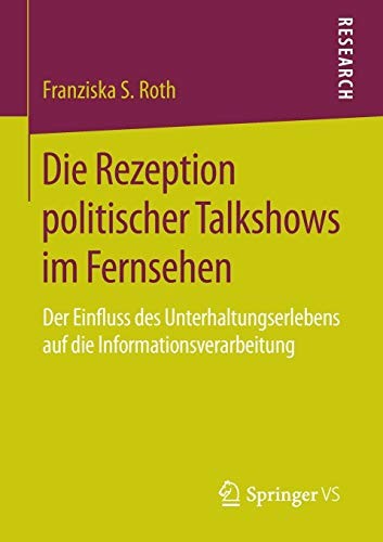 Die Rezeption politischer Talkshows im Fernsehen