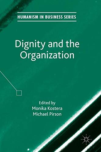 Dignity and the Organization