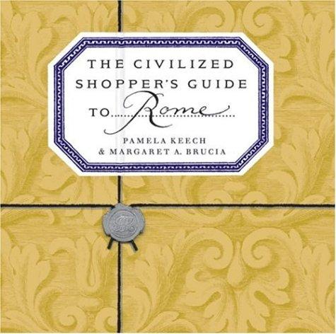 The civilized shopper's guide to Rome