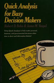 Quick analysis for busy decision makers
