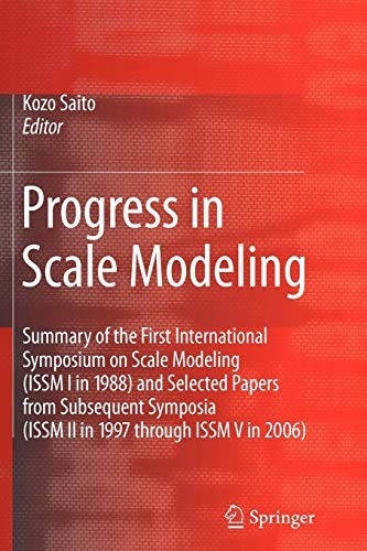 Progress in Scale Modeling
