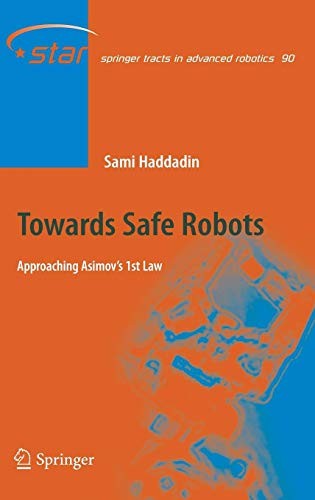 Towards Safe Robots
