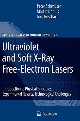 Ultraviolet and Soft X-Ray Free-Electron Lasers