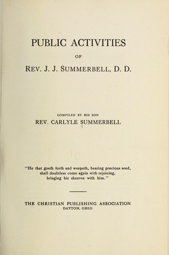 Public activities of Rev. J. J. Summerbell, D.D
