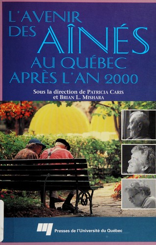 L'Avenir des aînés au Québec après l'an 2000