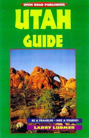Utah Guide (Open Road's Utah Guide)