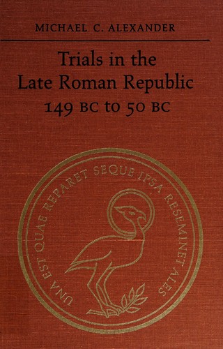 Trials in the late Roman Republic, 149 BC to 50 BC
