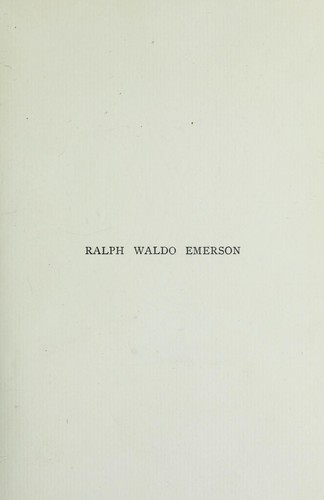 Ralph Waldo Emerson, his life, genius, and writings