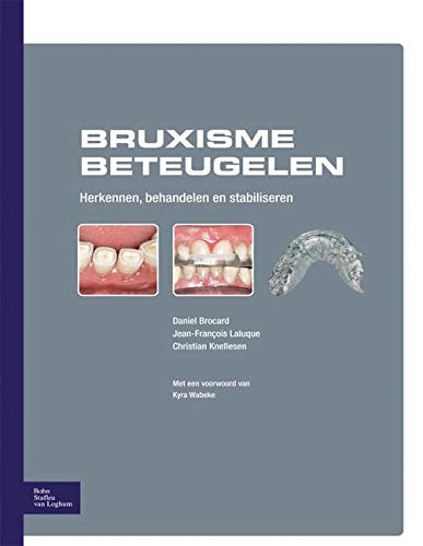 Bruxisme beteugelen