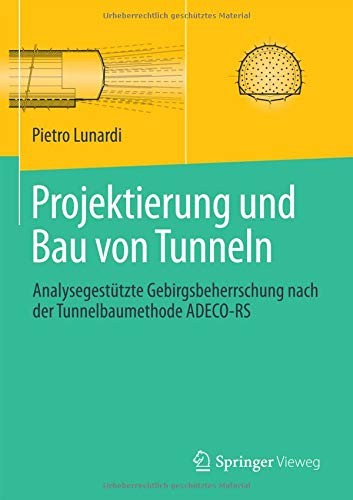 Projektierung und Bau von Tunneln