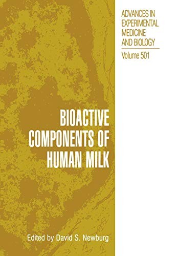 Bioactive components of human milk