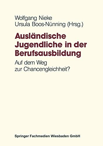 Ausländische Jugendliche in der Berufsausbildung