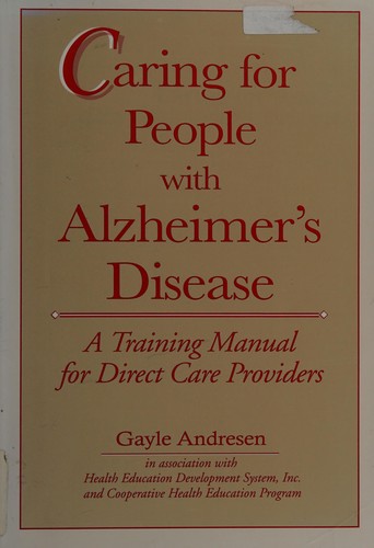 Caring for people with Alzheimer's disease