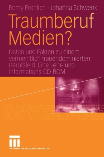 Traumberuf Medien?