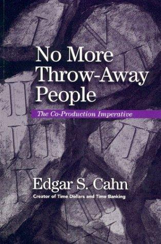 No more throw-away people