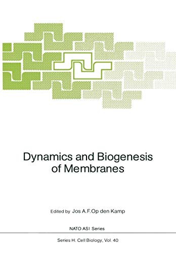 Dynamics and Biogenesis of Membranes )