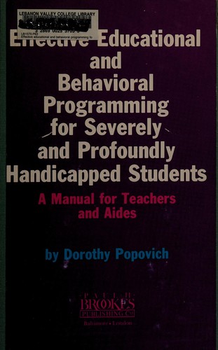 Effective educational and behavioral programming for severely and profoundly handicapped students