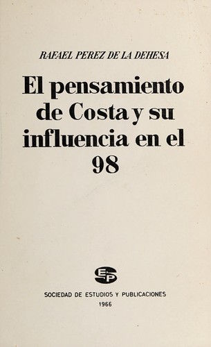 El pensamiento de Costa y su influencia en el 98