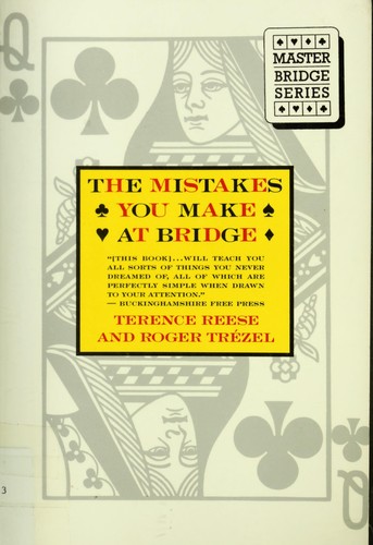 The Mistakes You Make at Bridge