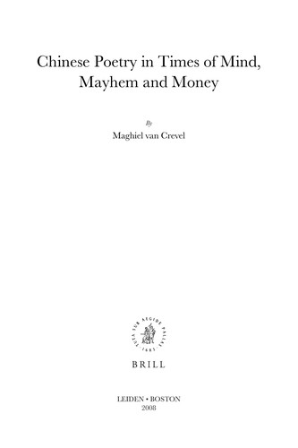 Chinese poetry in times of mind, mayhem and money