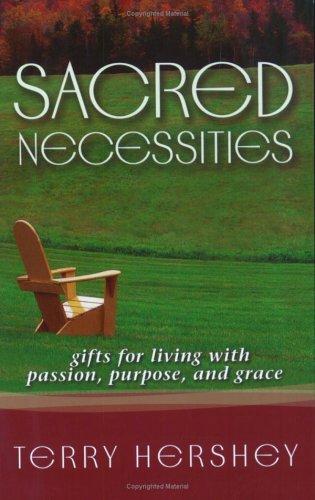 Sacred Necessities