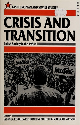 Crisis and transition