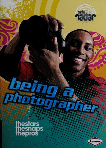 Being a photographer