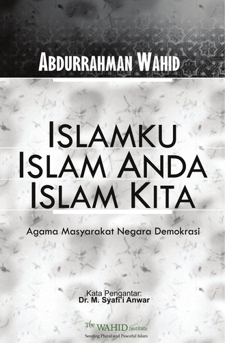 Islamku, Islam anda, Islam kita