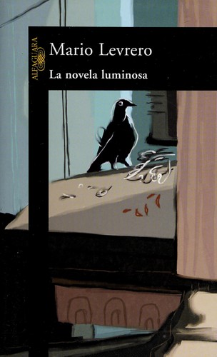 La novela luminosa