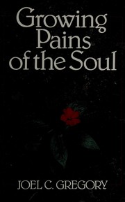 Growing pains of the soul